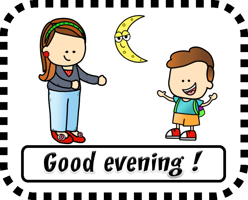 Good Evening